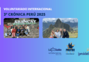 3ª Crónica del Voluntariado en Perú.