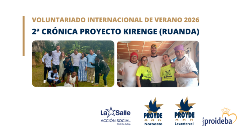 Segunda crónica del voluntariado en Ruanda.